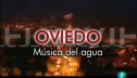 Oviedo, música del agua | Recurso educativo 52502