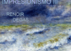 Impresionismo III. Renoir. Degas | Recurso educativo 61092