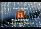 La Revolución Francesa - History Channel - Parte I/III | Recurso educativo 105035