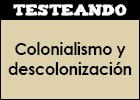Colonialismo y descolonización | Recurso educativo 351826