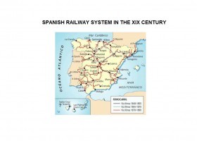 Spanish Railway System in the XIX century | Recurso educativo 737346