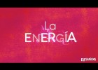 INTRO DE LA ENERGÍA | Recurso educativo 767964