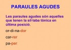 Paraules agudes | Recurso educativo 770912