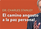 El camino angosto - la paz personal - Dr. Charles Stanley | Recurso educativo 7902633